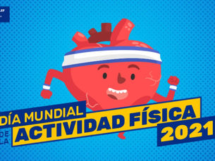 Día Mundial de la Actividad Física 2021: reinventar y reconstruir el sistema