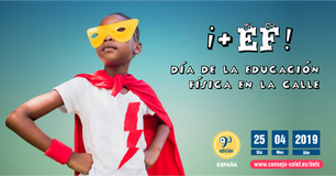 ¡Únete al Día de la Educación Física en la Calle 2019! Adhiere a tu centro educativo, saca a los alu