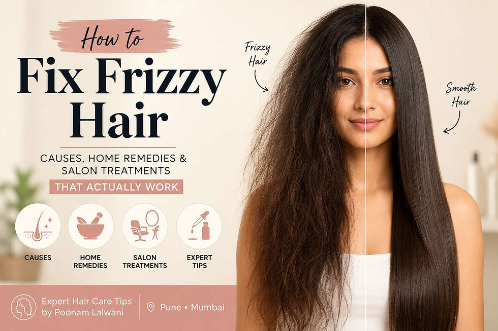 How to Fix Frizzy Hair: Causes, Home Remedies & Salon Treatments That Actually Work