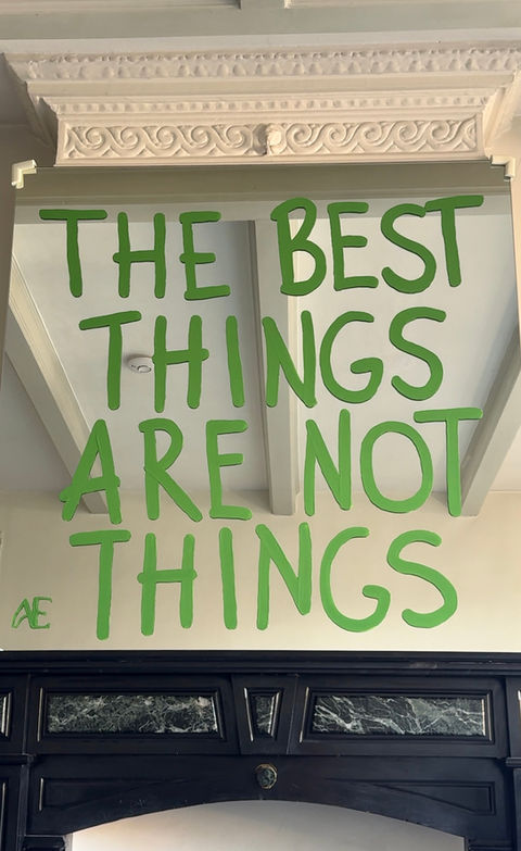 THE BEST THINGS ARE NOT THINGS