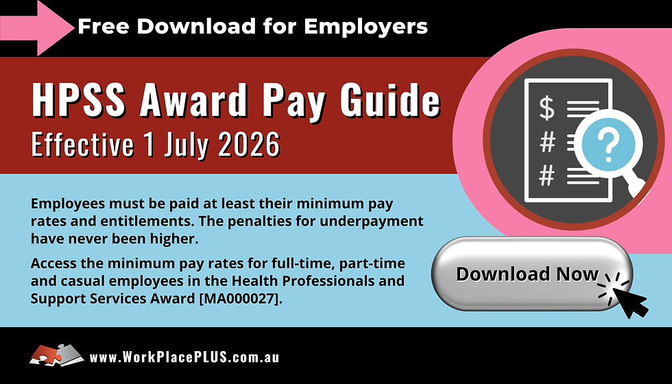 Free download for employers: "HPSS Award Pay Guide" effective 1 July 2026. Includes pay rates and entitlements info. Download button shown.