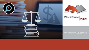 Scales over books, dollar sign, and warning icon on files background. WorkPlace PLUS logo and website text on right. Reds and greys dominate.