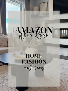 Top Picks for the Amazon Winter Refresh: Home and Fashion Finds