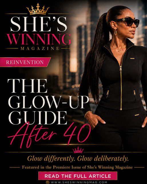 THE GLOW UP GUIDE AFTER 40