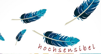 Hochsensibilität
