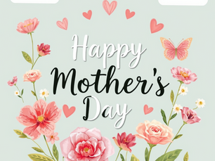 Happy Mother's Day!
