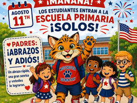 ¡Mañana es el Día de la Independencia! 🇺🇸 ¡Abrazos y Adiós, Wildcats!