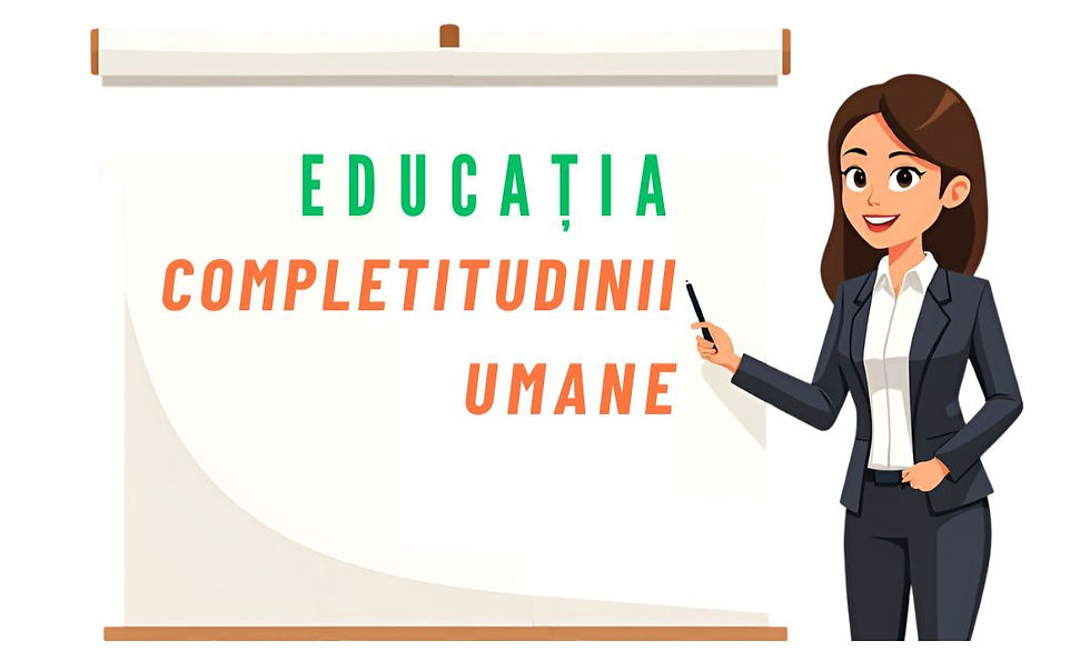 Educația Completitudinii Umane