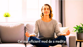 Cel mai eficient mod de a medita