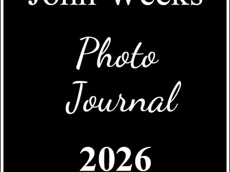 E-Book : John Weeks – Photo Journal – 2026 – Volume 1