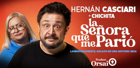 HERNÁN CASCIARI + CHICHITA en LA SEÑORA QUE ME PARIÓ