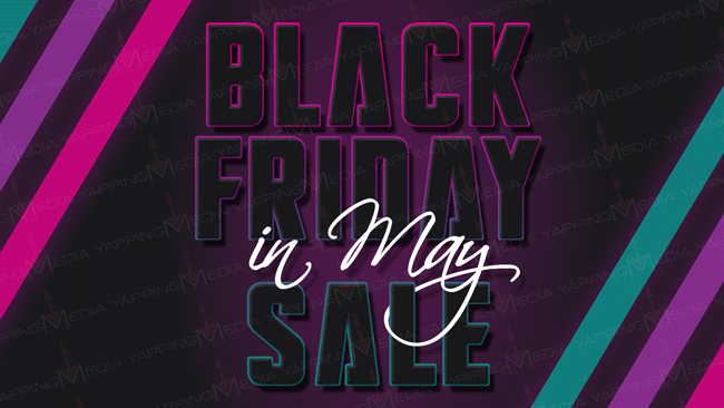 BlackFridayInMay-1-wm.gif