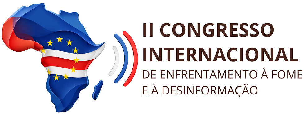 Cabo Verde sediará II Encontro Internacional sobre Fome e Desinformação em outubro de 2026