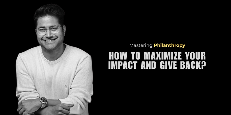 Mastering Philanthropy