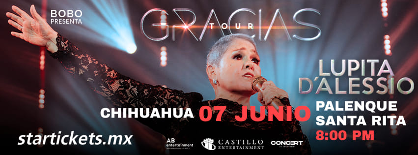 Se acerca magno concierto de Lupita D’Alessio en Chihuahua 2024