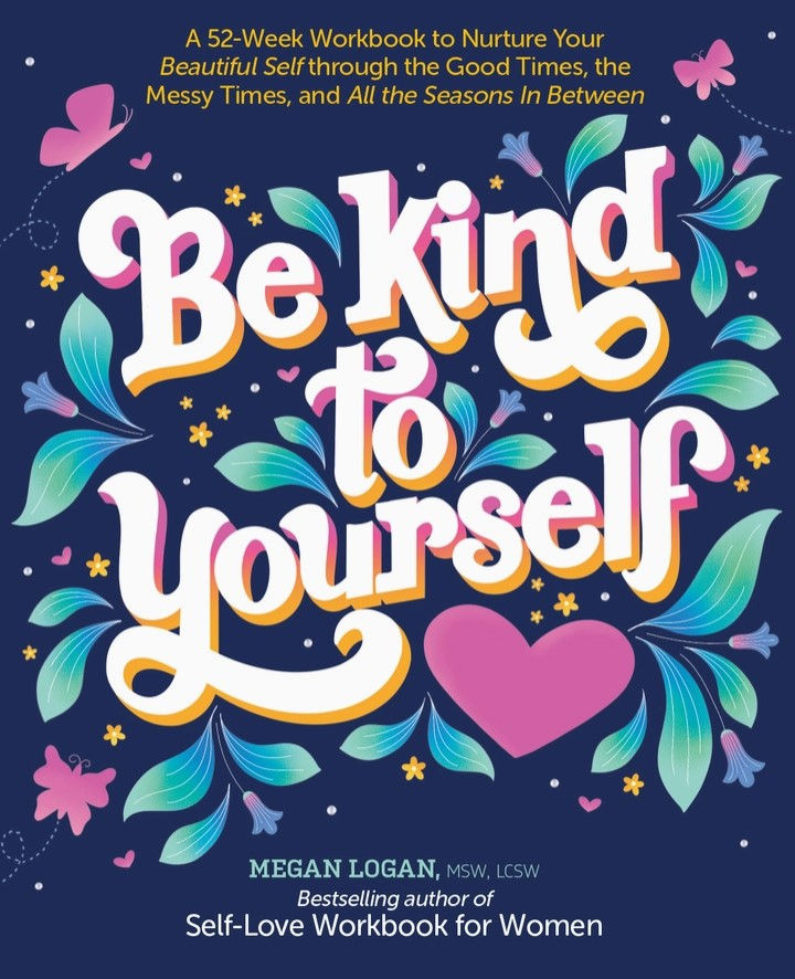 Be Kind to Yourself Book