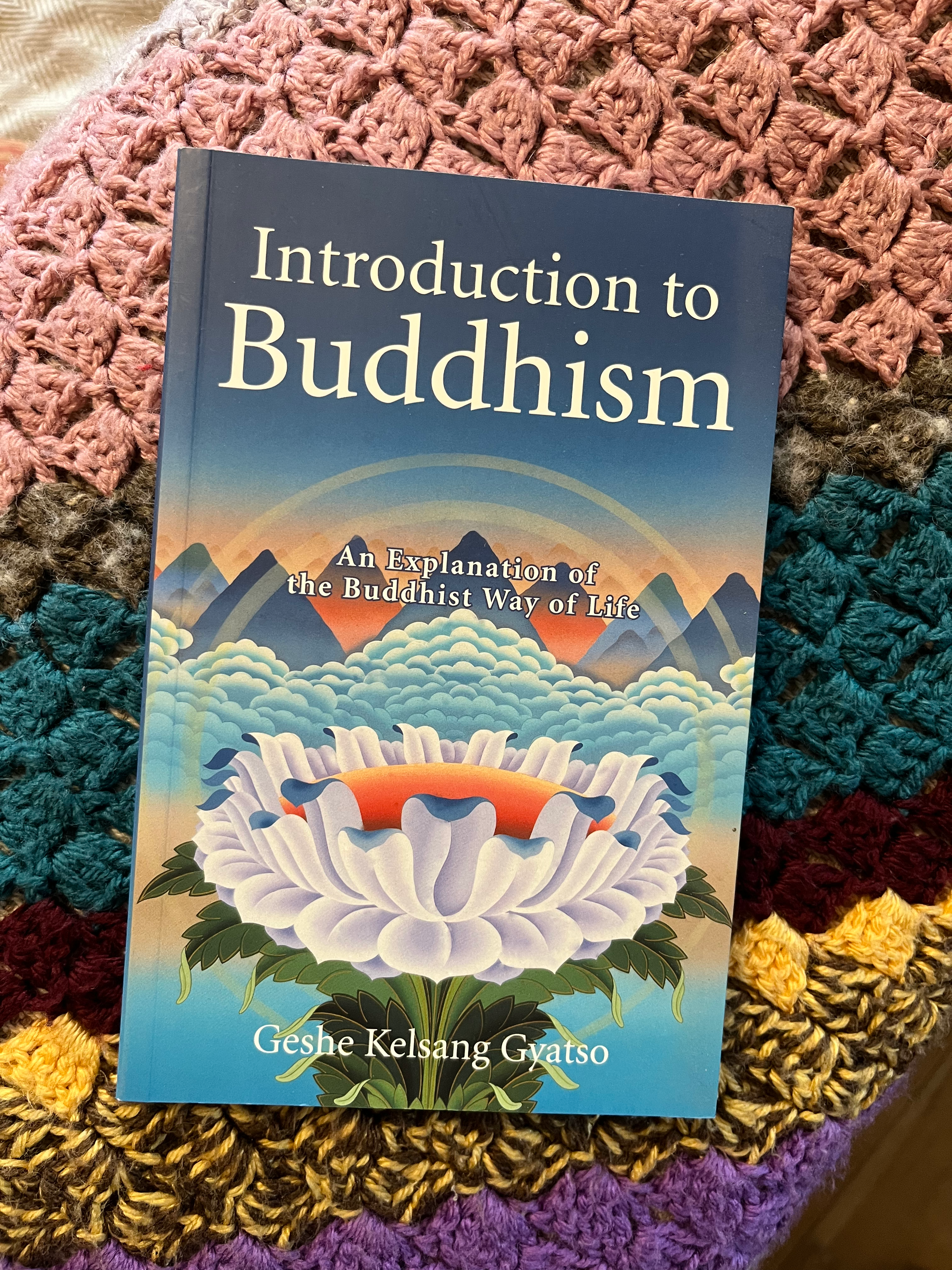 "Introduction to Buddhism" - Geshe Kelsang Gyatso
