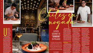 Chiles en nogada, la ruta gourmet de "Sendero" en Polanco