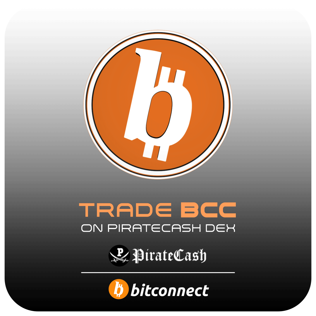 Trade BitConnect Coin BCC At The PirateCash PirateDEX
