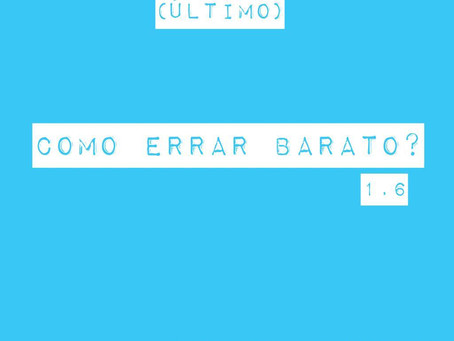 COMO ERRAR BARATO? (ÚLTIMO)