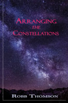 Arranging the Constellations 
by Robb Thompson