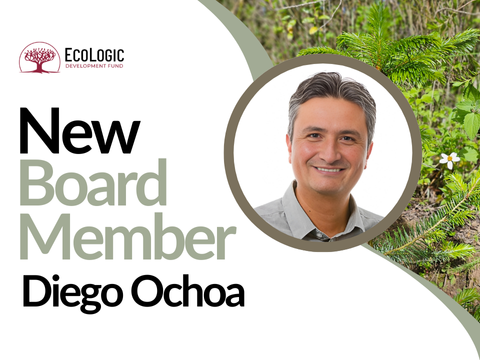 EcoLogic Welcomes Diego Ochoa to Our Board of Directors