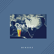 80 M.O.R.S – On Time