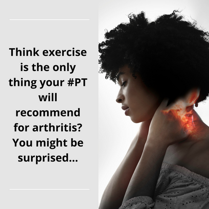 What Can Physical Therapy Do for Arthritis?