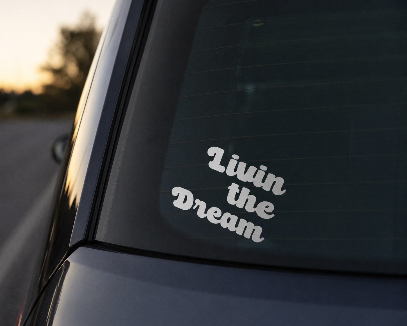Livin The Dream Sticker