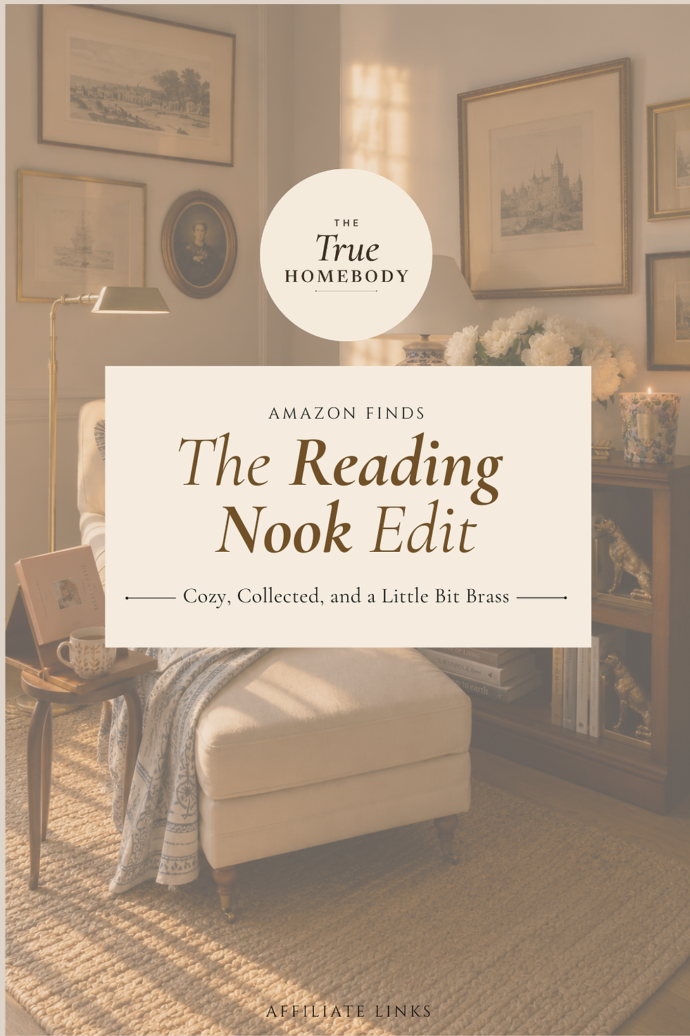 The Reading Nook Edit: Cozy, Collected, and a Little Bit Brass