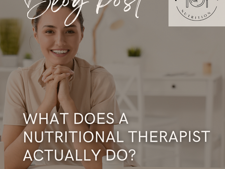 What Does a Nutritional Therapist Actually Do?