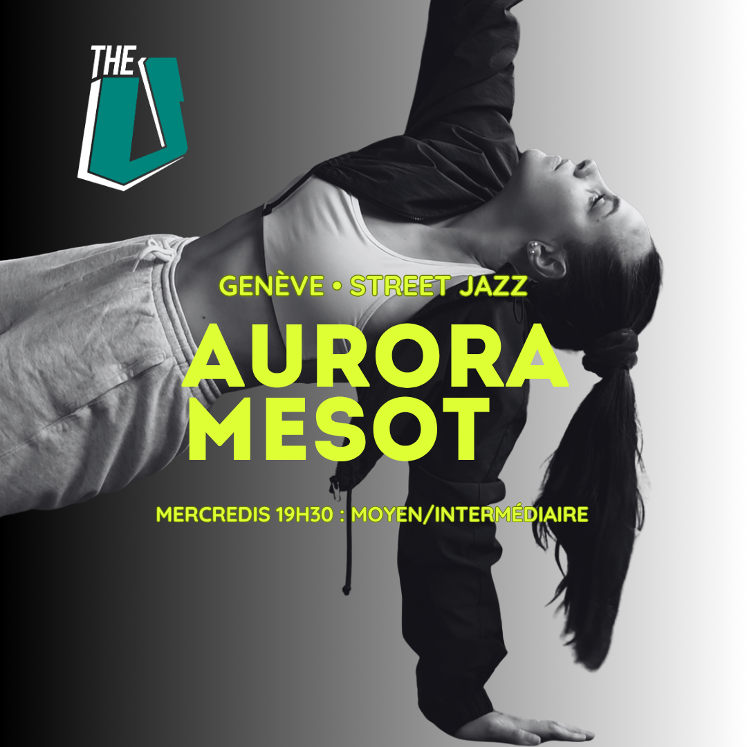 GENÈVE • Street Jazz • Moyen / Intermédiaire • Mercredi 19h30-20h30