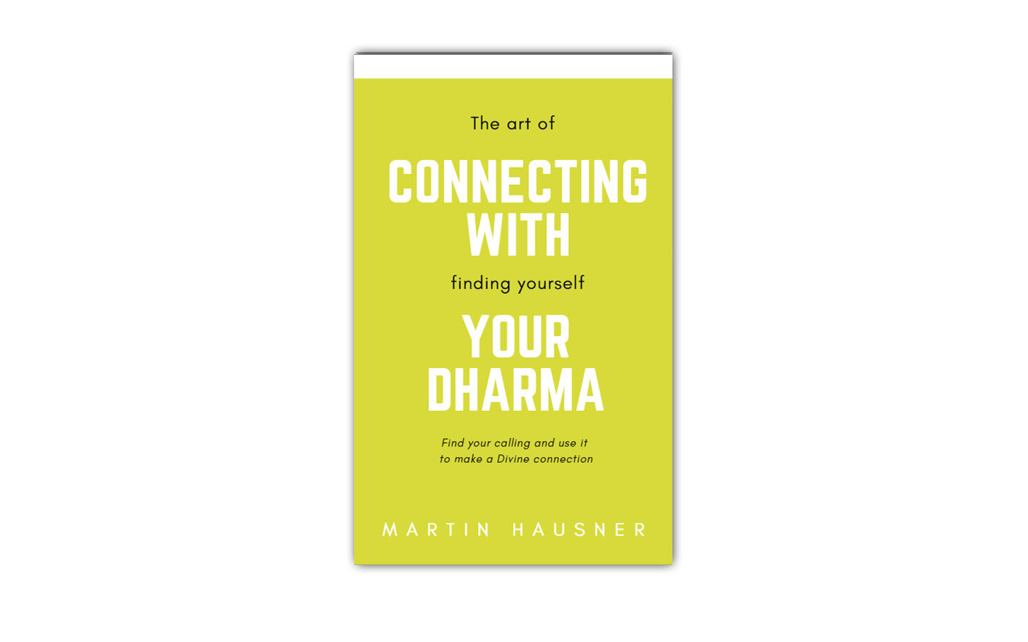 Connecting With Your Dharma