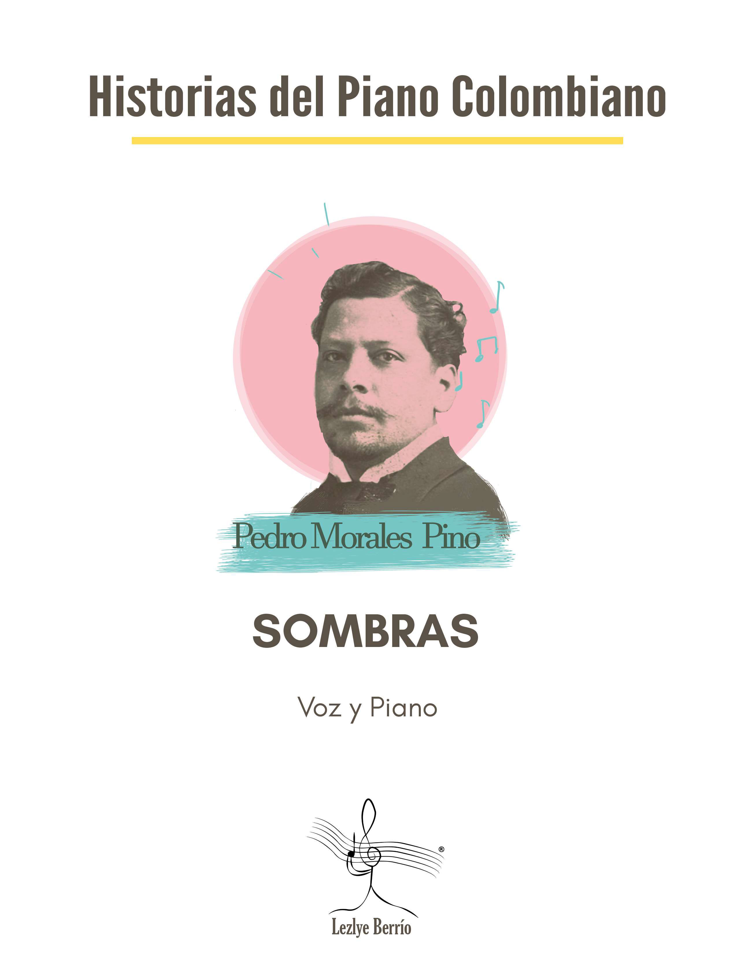 Sombras (Voz y Piano) Pedro Morales Pino