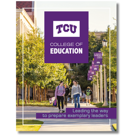 TCU | College of Education Magazine