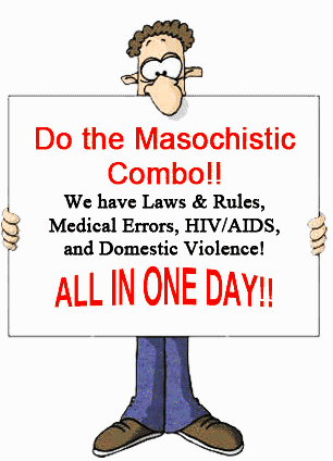 The Masochistic Combo