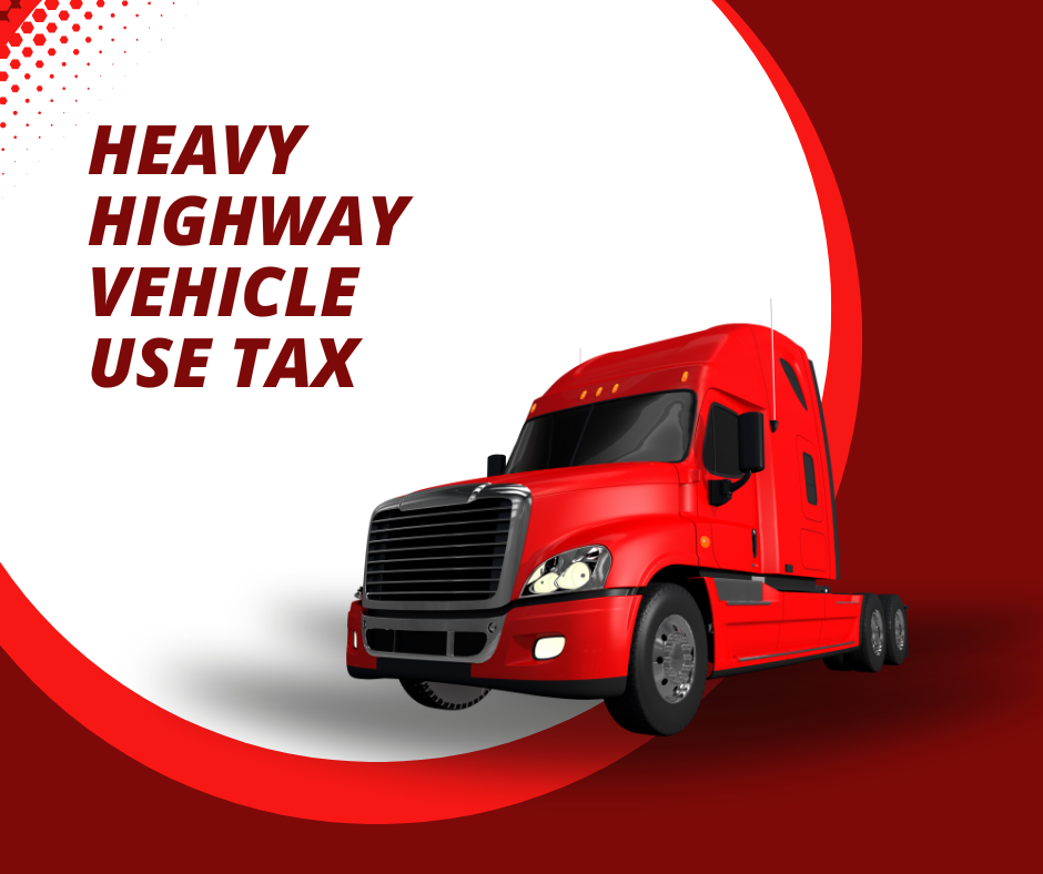 Reminder all truckers the deadline to file and pay heavy highway vehicle use tax is Aug 31