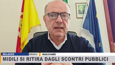MILAZZO, MIDILI SI RITIRA DAGLI SCONTRI POLITICI PUBBLICI