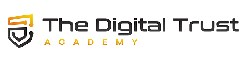Digital Trust. Digital Trust Professional Training. The Digital Trust Academy
