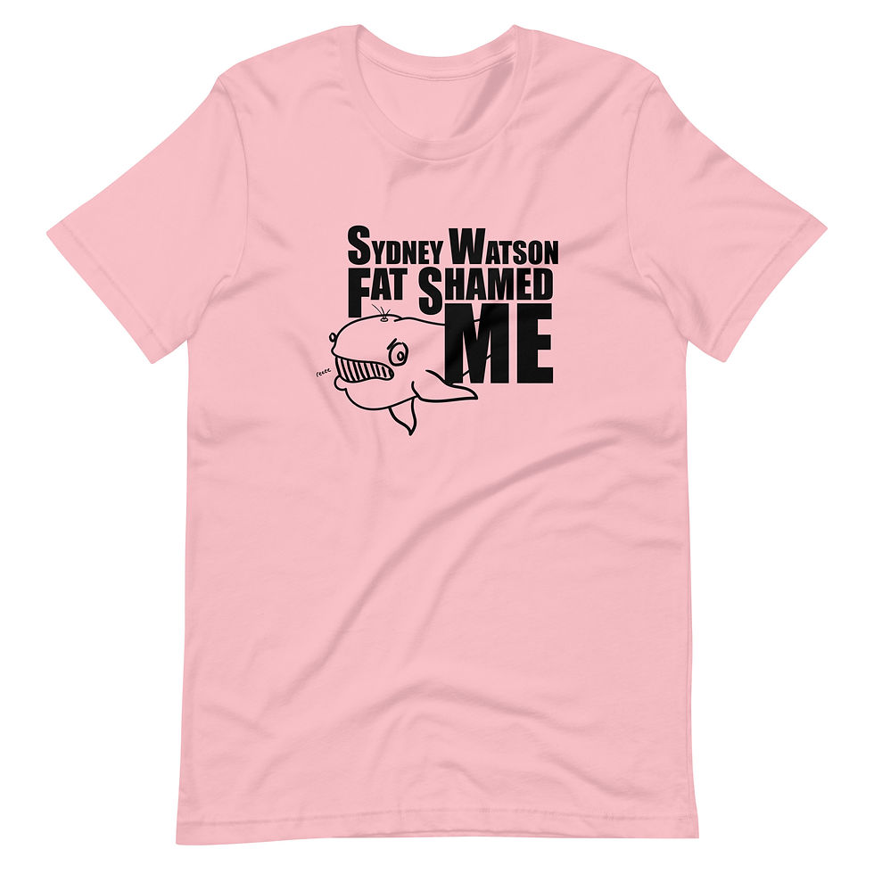 Thumbnail: Sydney Watson Fat Shamed Me - Unisex t-shirt