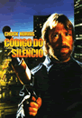 Código do Silêncio - Chuck Norris Longa em DVD - Legendado (01 dvd - 01 Longa)