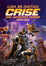 Liga Da Justiça - Crises na Terras Infinitas  - P1  Longa em Alta-Definição - Legendado / Dublado  (01 dvd - 01 Longa)  Liga Da Justiça - Crises na Terras Infinitas  - P2  Longa em Alta-Definição - Legendado / Dublado  (01 dvd - 01 Longa)