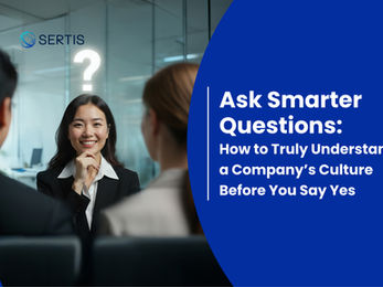 ถามให้ลึกกว่าเดิม: เข้าใจวัฒนธรรมองค์กรจริง ๆ ผ่านการสัมภาษณ์ ก่อนตัดสินใจตอบตกลง