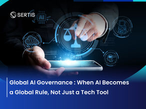 Global AI Governance : When AI Becomes a Global Rule, Not Just a Tech Tool