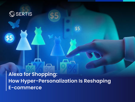 เจาะลึก Alexa for Shopping กับ Hyper-Personalization รูปแบบใหม่ในโลก E-commerce