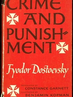 Crime and Punishment. By: Fyodor Dostoyesky