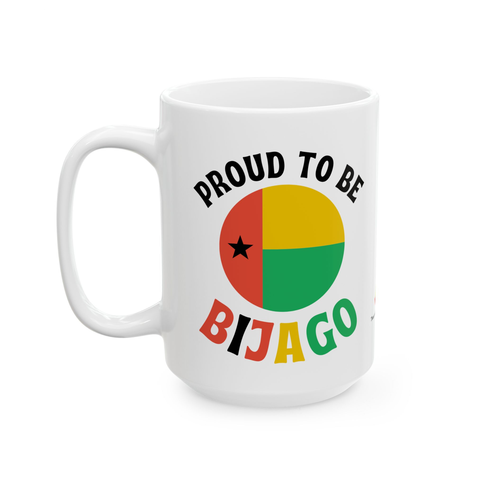 Proud to Be Bijago Mug 15oz