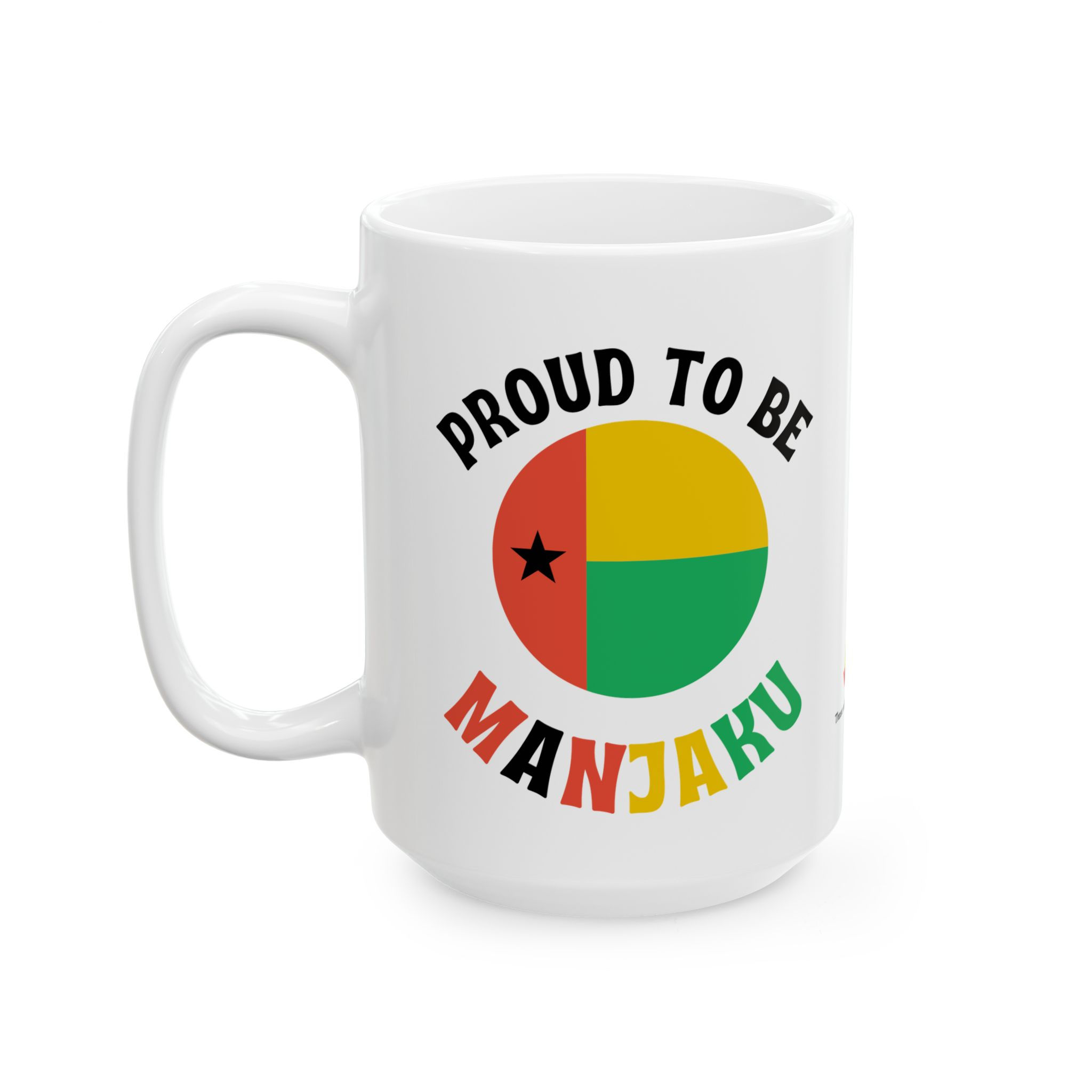 Proud to Be Manjaku 15oz Mug