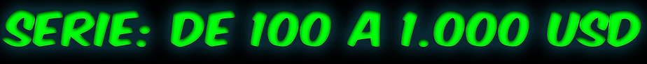 Serie de 100 a 1000 USD.png