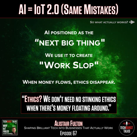 Graphic comparing AI industry behaviour to past IoT mistakes.
